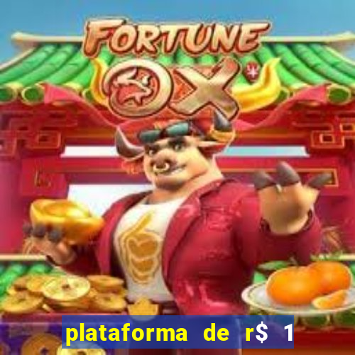 plataforma de r$ 1 para jogar